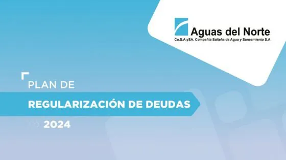 97913-aguas-del-norte-lanzo-un-plan-de-pago-especial-para-la-regularizacion-de-deudas-de-los-servicios-de-agua-y-cloaca-20240925154249