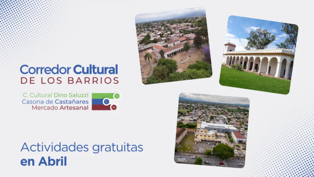 95036-corredor-cultural-de-los-barrios-llego-abril-y-con-actividades-gratuitas-para-toda-la-familia