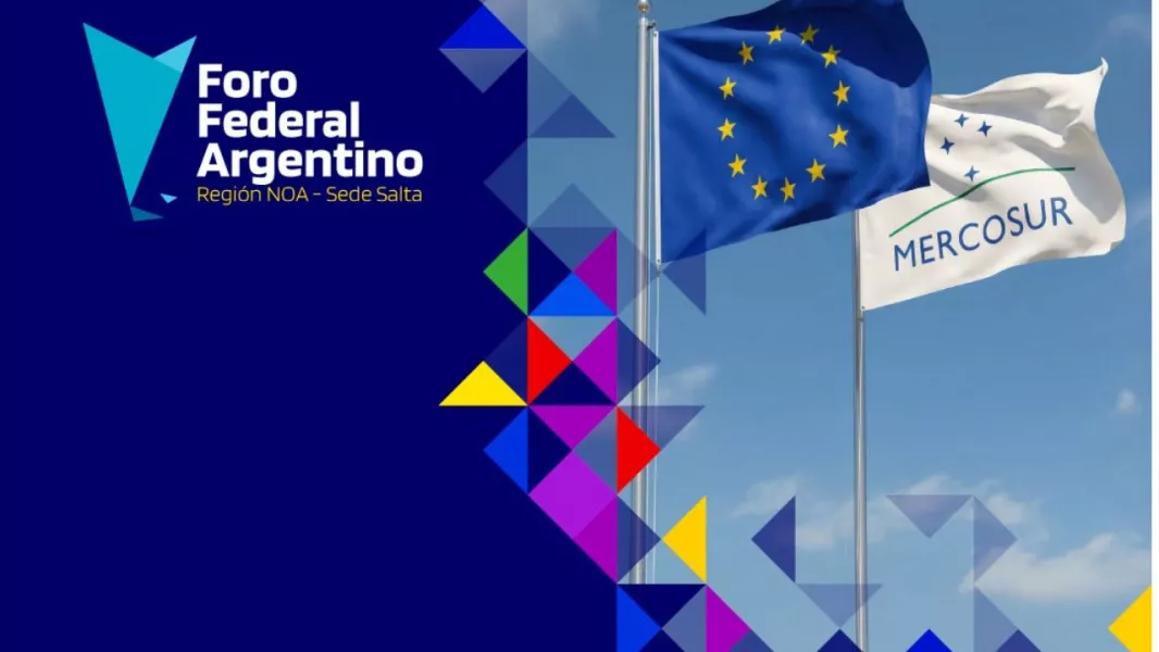 110582-el-noa-realizara-su-primer-foro-federal-argentino-ue-mercosur-para-impulsar-una-agenda-de-desarrollo-e-integracion-regional